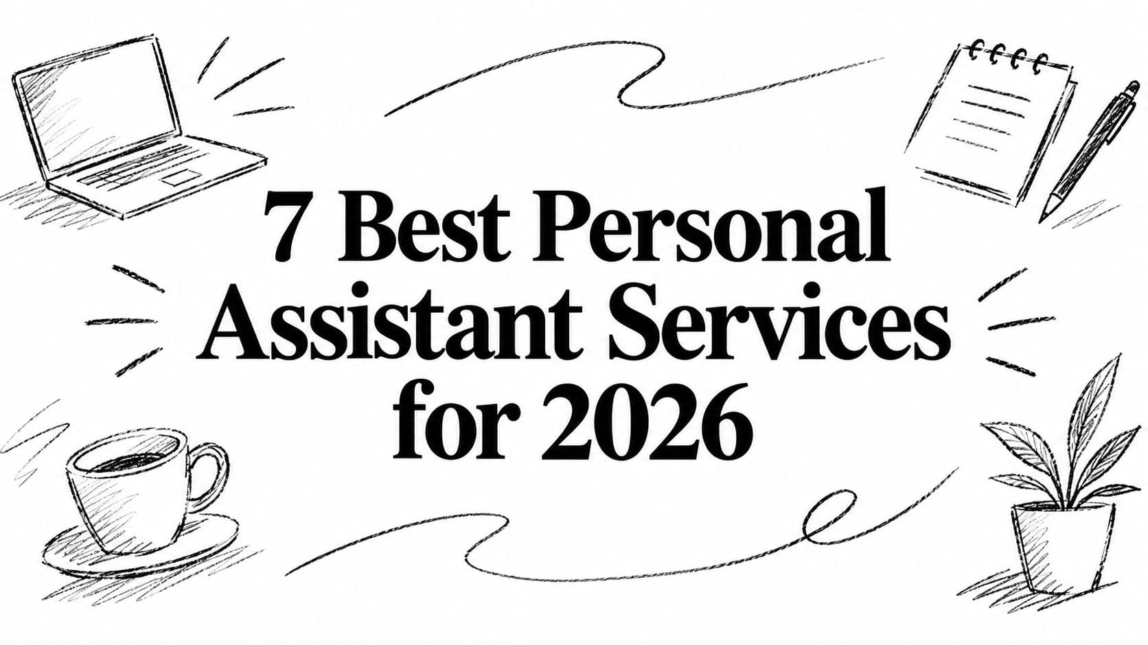 7 Best Personal Assistant Services for 2026